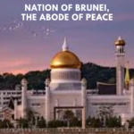 nation of brunei the abode of peace