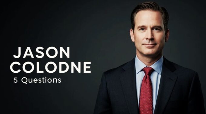 Jason Colodne 5 Questions