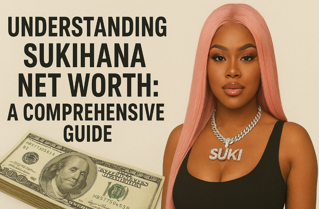 Sukihana Net Worth