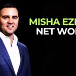 Misha Ezratti Net Worth